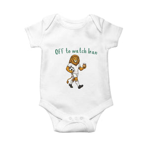 Funny Persian Lion Soccer Fan Gift Baby Onesie Off To Watch Iran