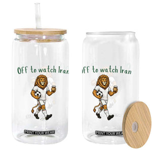 Funny Persian Lion Soccer Fan Gift Glass Can Off To Watch Iran