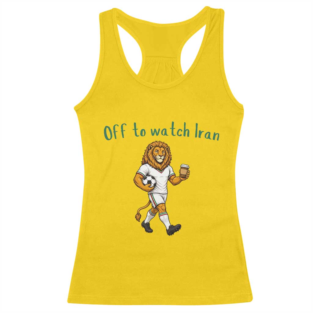 Funny Persian Lion Soccer Fan Gift Racerback Tank Top Off To Watch Iran