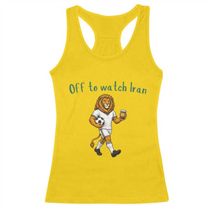 Funny Persian Lion Soccer Fan Gift Racerback Tank Top Off To Watch Iran