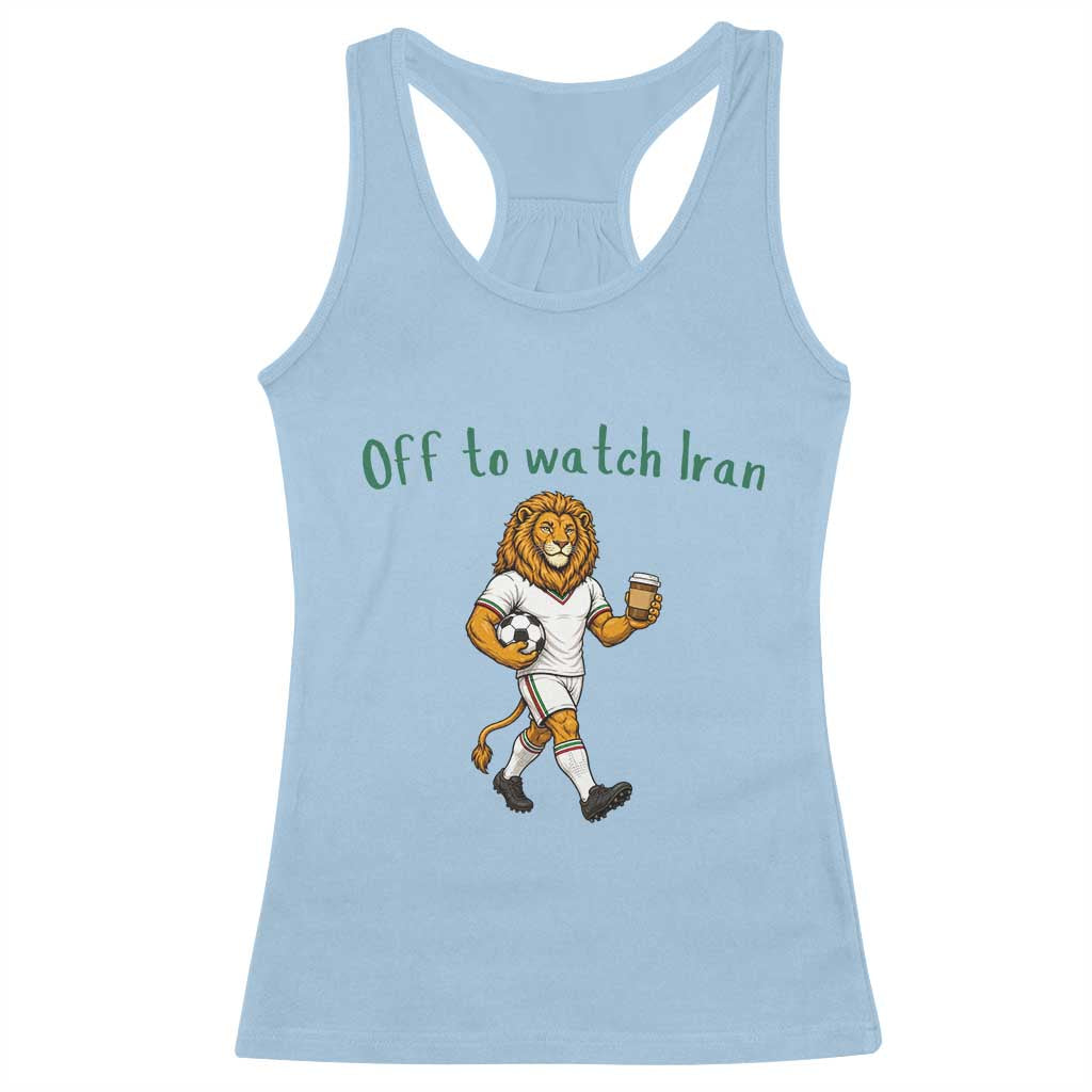 Funny Persian Lion Soccer Fan Gift Racerback Tank Top Off To Watch Iran
