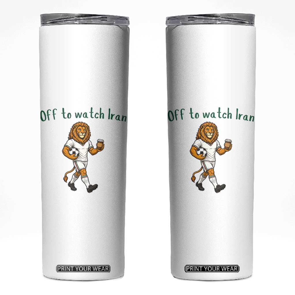 Funny Persian Lion Soccer Fan Gift Skinny Tumbler Off To Watch Iran