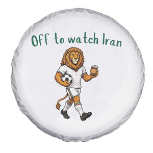Funny Persian Lion Soccer Fan Gift Spare Tire Cover Off To Watch Iran