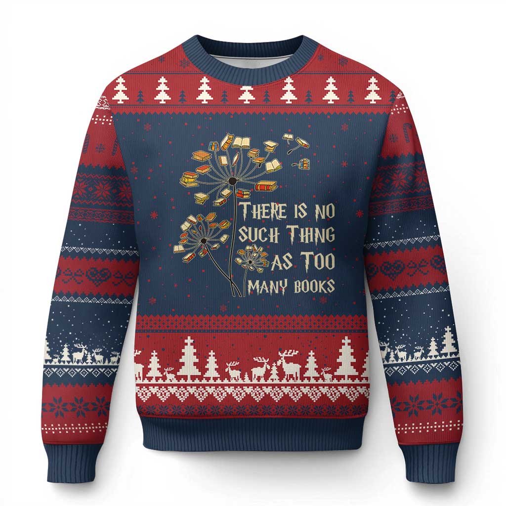 There Is No Such Thing As Too Many Books Ugly Christmas Sweater Book Lover TS12 Navy Red Print Your Wear