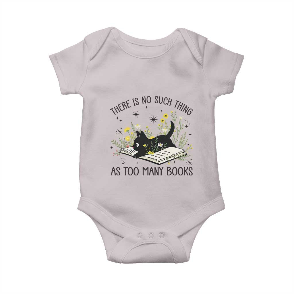 There Is No Such Thing As Too Many Books Baby Onesie Cute Kitty Reading Book TS12 Ice Gray Print Your Wear
