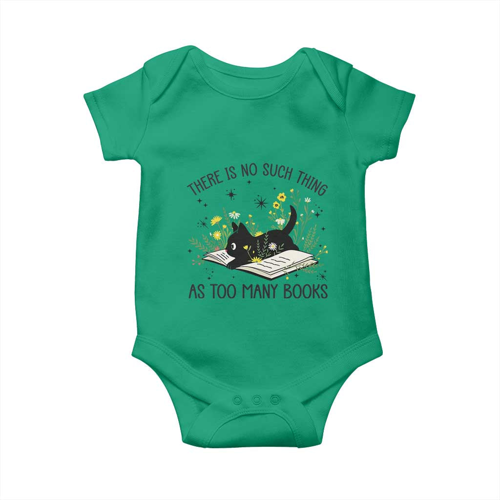 There Is No Such Thing As Too Many Books Baby Onesie Cute Kitty Reading Book TS12 Irish Green Print Your Wear