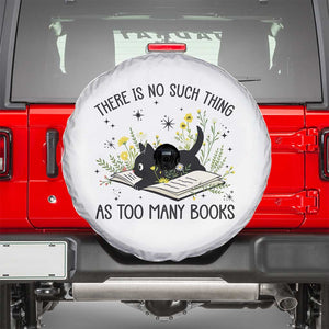 There Is No Such Thing As Too Many Books Spare Tire Cover Cute Kitty Reading Book TS12 White Print Your Wear