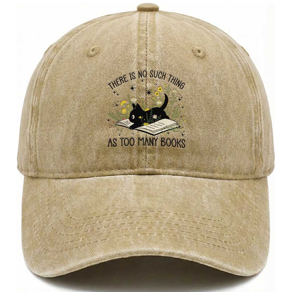There Is No Such Thing As Too Many Books Washed Cotton Baseball Cap Cute Kitty Reading Book TS12 Print Your Wear