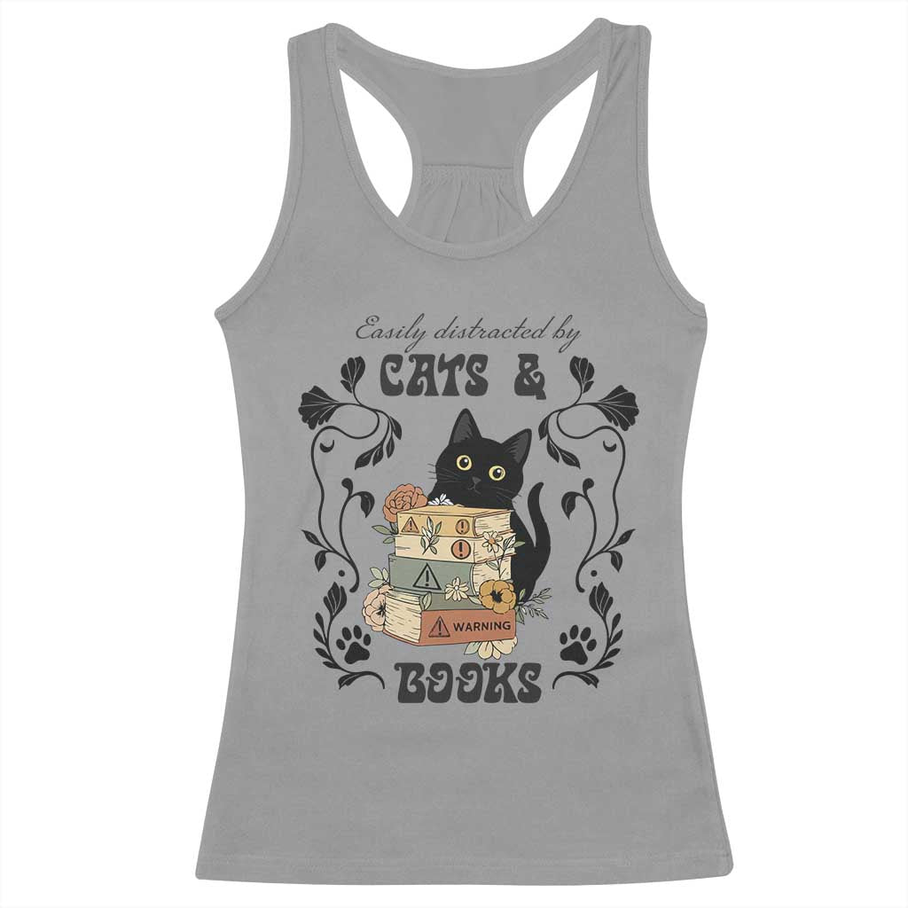Easily Distracted By Cats And Books Racerback Tank Top Funny Book Kitty Lover TS12 Sport Gray Print Your Wear