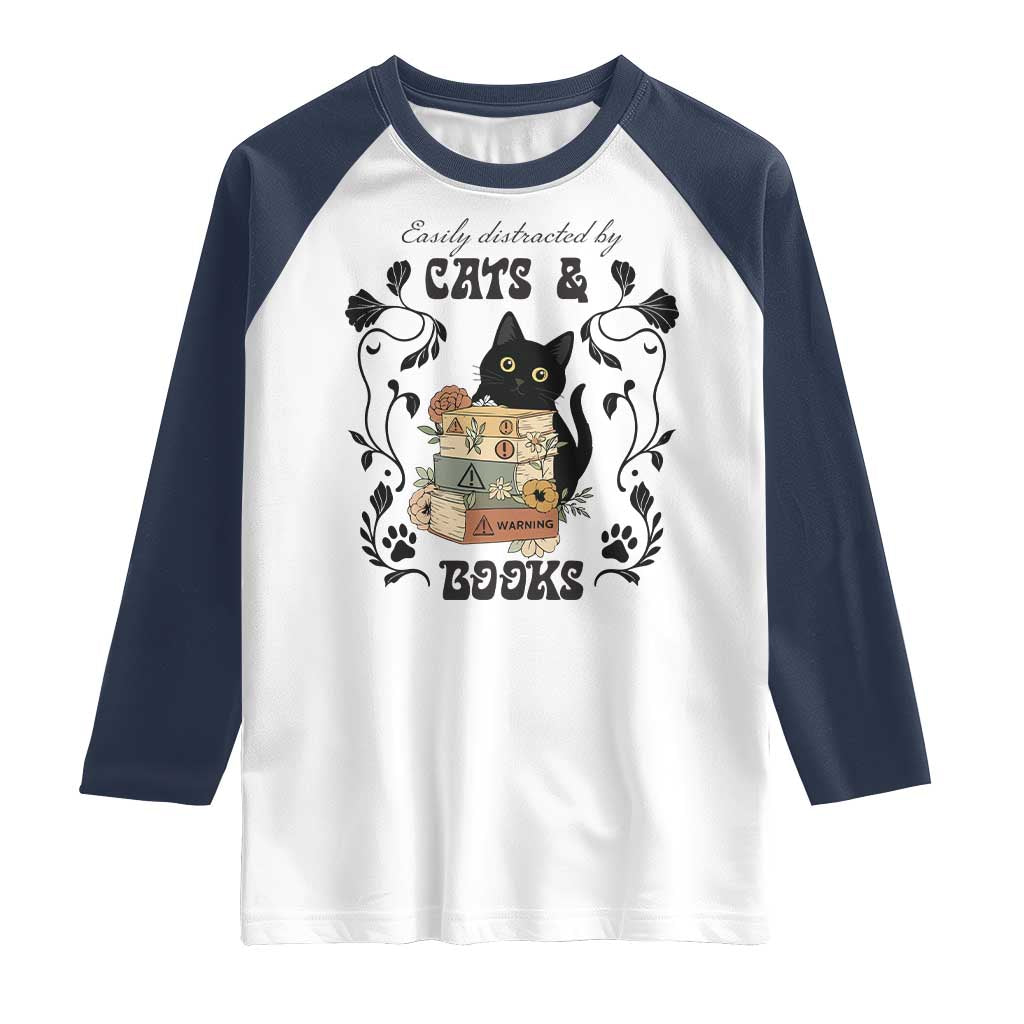 Easily Distracted By Cats And Books Raglan Shirt Funny Book Kitty Lover TS12 White Navy Print Your Wear