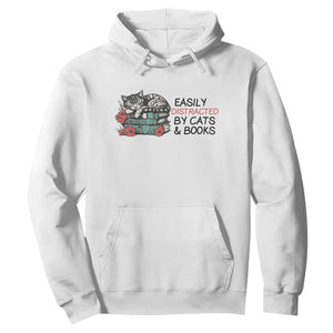 Easily Distracted By Cats And Books Hoodie Lazy Kitty Book Lover TS12 White Print Your Wear
