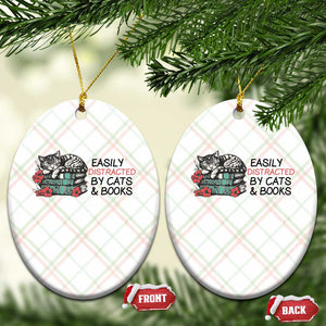 Easily Distracted By Cats And Books Ceramic Ornament Lazy Kitty Book Lover TS12 Print Your Wear