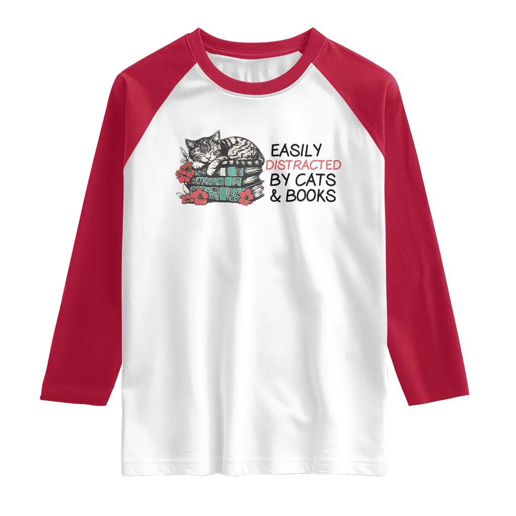 Easily Distracted By Cats And Books Raglan Shirt Lazy Kitty Book Lover TS12 White Red Print Your Wear