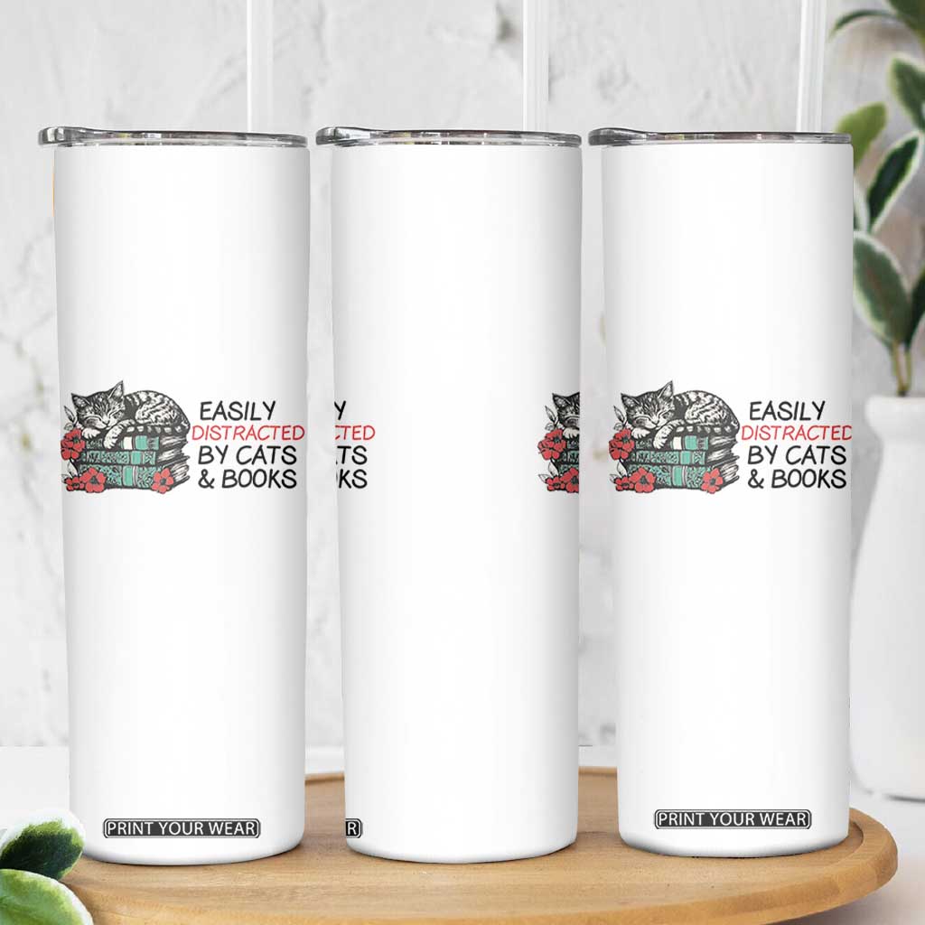 Easily Distracted By Cats And Books Skinny Tumbler Lazy Kitty Book Lover TS12 Print Your Wear