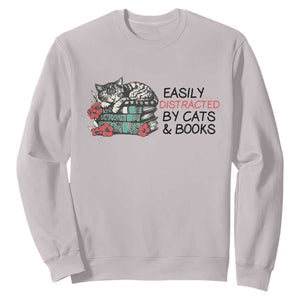 Easily Distracted By Cats And Books Sweatshirt Lazy Kitty Book Lover TS12 Ice Gray Print Your Wear