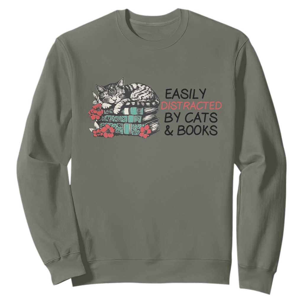 Easily Distracted By Cats And Books Sweatshirt Lazy Kitty Book Lover TS12 Military Green Print Your Wear