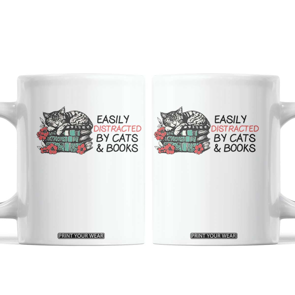 Easily Distracted By Cats And Books Coffee Mug Lazy Kitty Book Lover TS12 White Print Your Wear