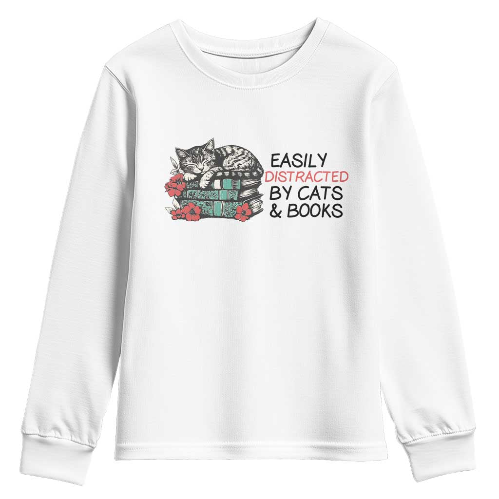 Easily Distracted By Cats And Books Youth Sweatshirt Lazy Kitty Book Lover TS12 White Print Your Wear
