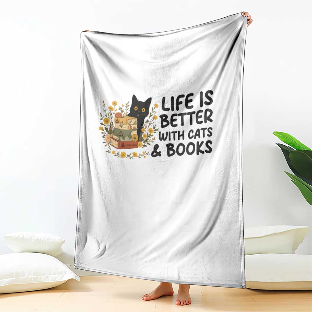 Life Is Better With Cats And Books Throw Blanket Funny Black Cat Book Lover TS12 Print Your Wear