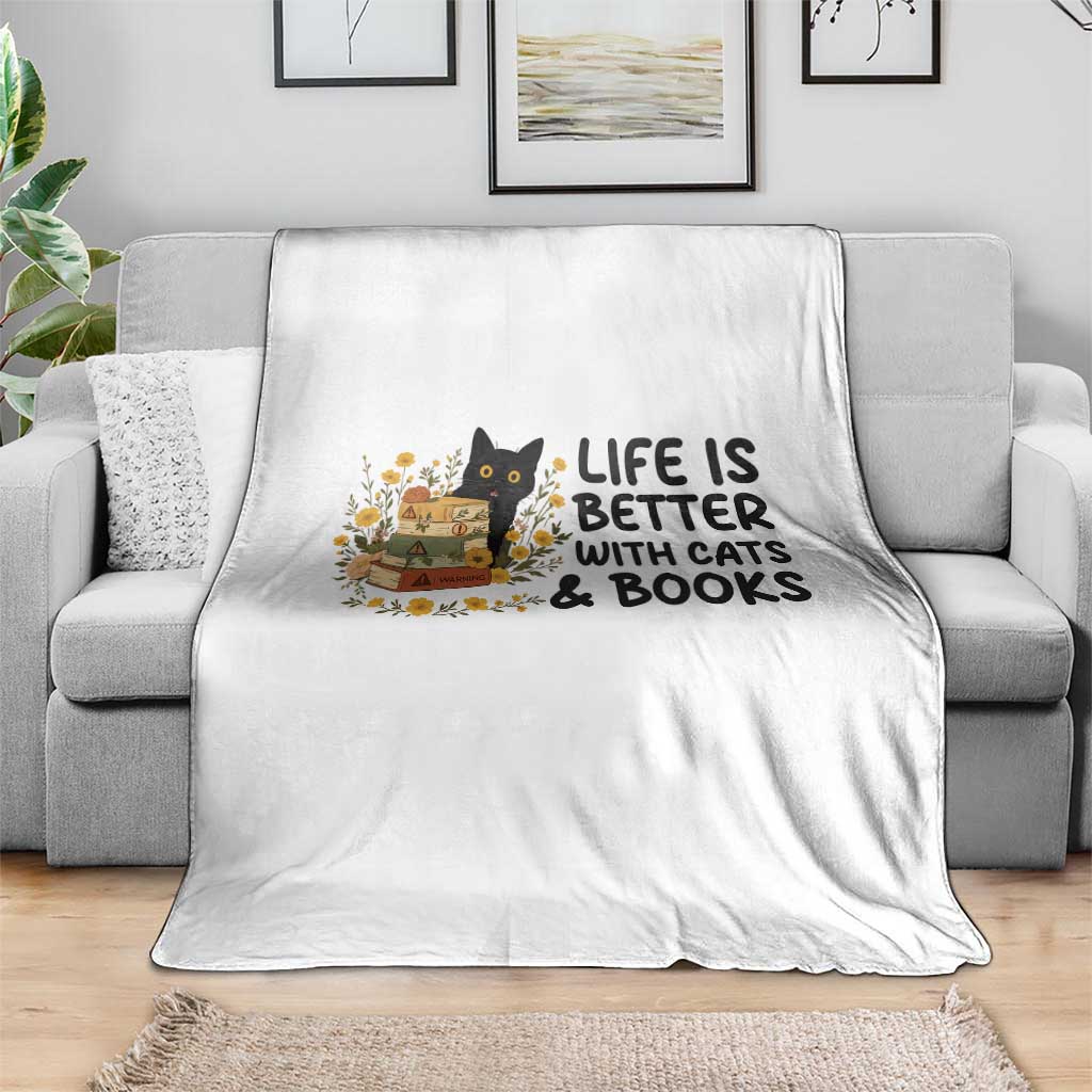 Life Is Better With Cats And Books Throw Blanket Funny Black Cat Book Lover TS12 Print Your Wear