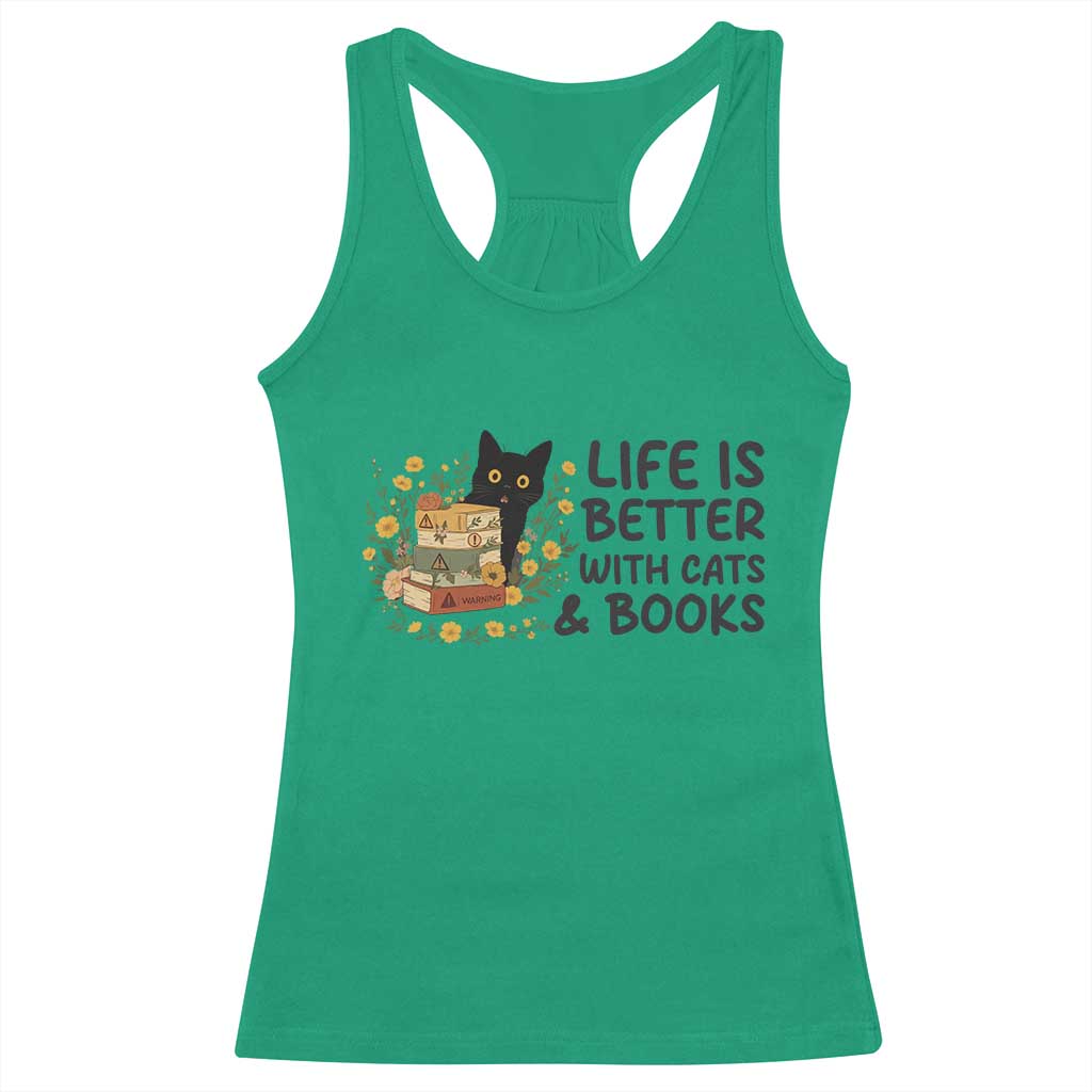 Life Is Better With Cats And Books Racerback Tank Top Funny Black Cat Book Lover TS12 Irish Green Print Your Wear
