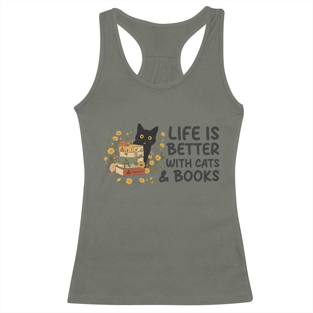 Life Is Better With Cats And Books Racerback Tank Top Funny Black Cat Book Lover TS12 Military Green Print Your Wear