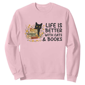 Life Is Better With Cats And Books Sweatshirt Funny Black Cat Book Lover TS12 Light Pink Print Your Wear