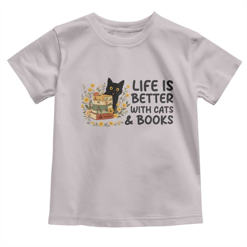 Life Is Better With Cats And Books Toddler T Shirt Funny Black Cat Book Lover TS12 Ice Gray Print Your Wear