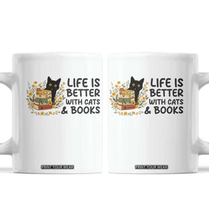 Life Is Better With Cats And Books Coffee Mug Funny Black Cat Book Lover TS12 White Print Your Wear