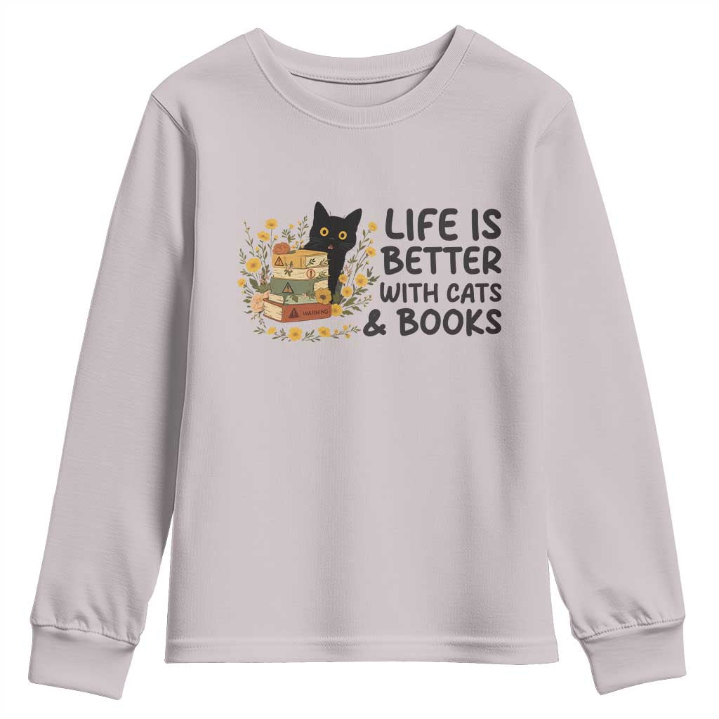 Life Is Better With Cats And Books Youth Sweatshirt Funny Black Cat Book Lover TS12 Ice Gray Print Your Wear
