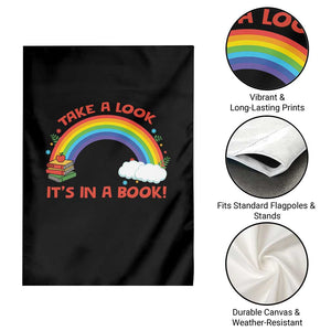 Take A Look It Is In A Book Garden Flag Cute Rainbow Book Educational Quote TS12 Print Your Wear