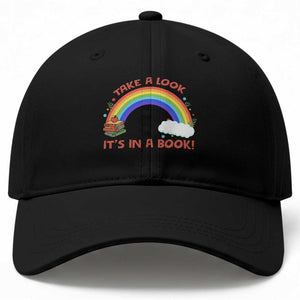 Take A Look It Is In A Book Baseball Cap Cute Rainbow Book Educational Quote TS12 Print Your Wear