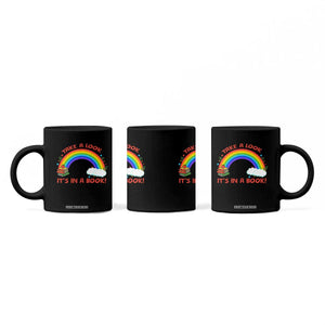 Take A Look It Is In A Book Coffee Mug Cute Rainbow Book Educational Quote TS12 Print Your Wear