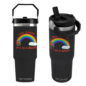 Take A Look It Is In A Book Flip Straw Tumbler Cute Rainbow Book Educational Quote TS12 One Size: 30 oz Black Print Your Wear