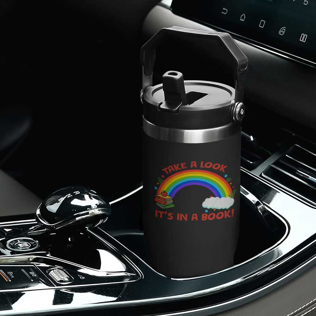 Take A Look It Is In A Book Flip Straw Tumbler Cute Rainbow Book Educational Quote TS12 Print Your Wear