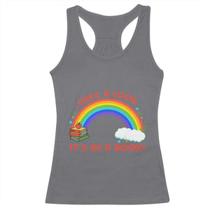 Take A Look It Is In A Book Racerback Tank Top Cute Rainbow Book Educational Quote TS12 Charcoal Print Your Wear