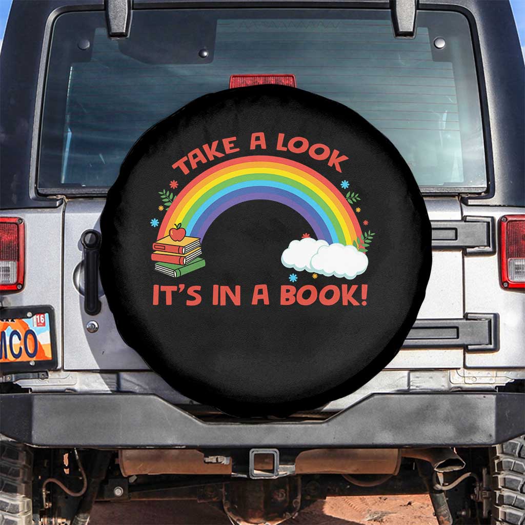Take A Look It Is In A Book Spare Tire Cover Cute Rainbow Book Educational Quote TS12 No hole Black Print Your Wear