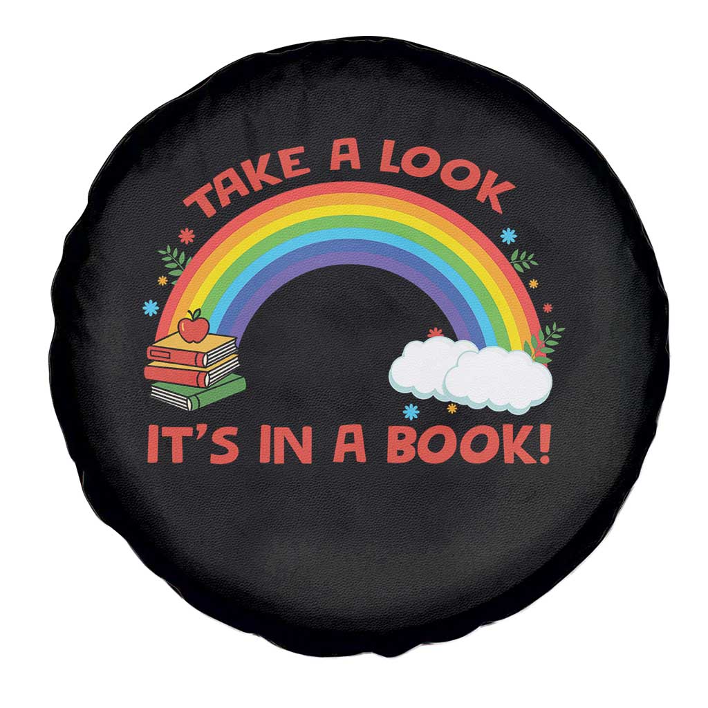 Take A Look It Is In A Book Spare Tire Cover Cute Rainbow Book Educational Quote TS12 Print Your Wear