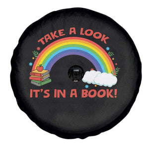 Take A Look It Is In A Book Spare Tire Cover Cute Rainbow Book Educational Quote TS12 Print Your Wear