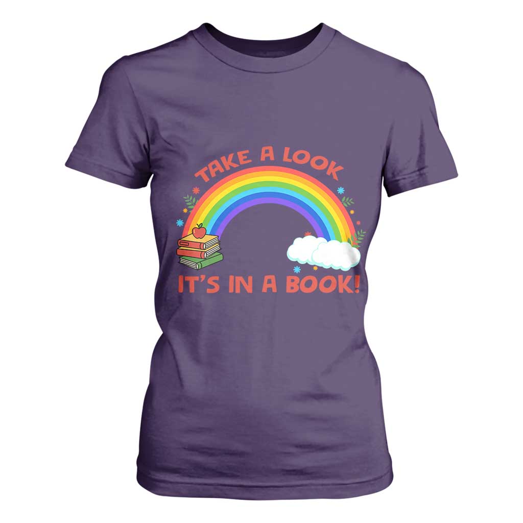 Take A Look It Is In A Book T Shirt For Women Cute Rainbow Book Educational Quote TS12 Purple Print Your Wear