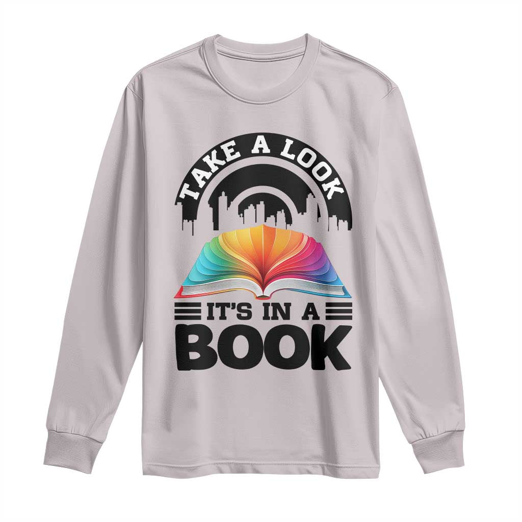 Take A Look It Is In A Book Long Sleeve Shirt Reading Retro Rainbow Vintage TS12 Ice Gray Print Your Wear
