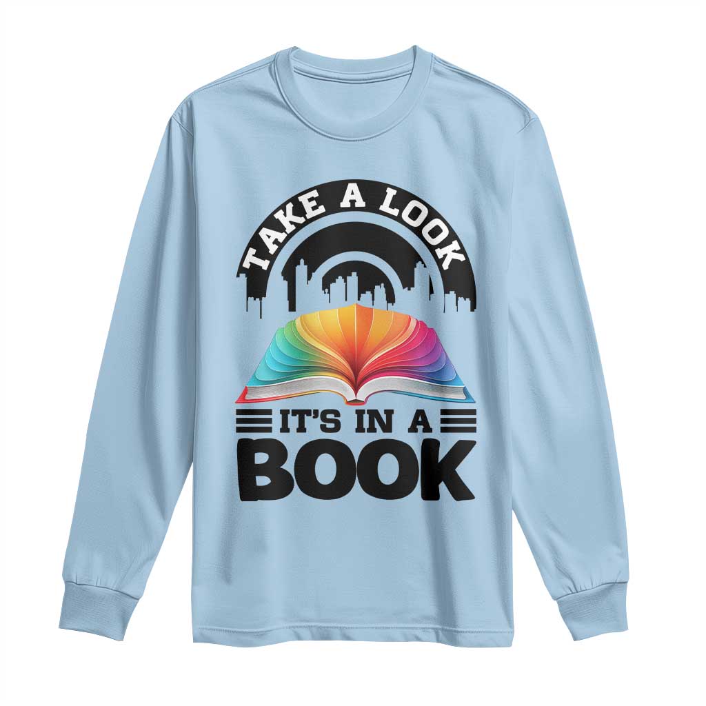 Take A Look It Is In A Book Long Sleeve Shirt Reading Retro Rainbow Vintage TS12 Light Blue Print Your Wear