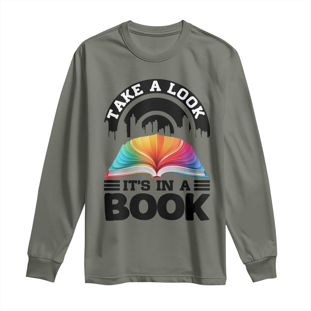 Take A Look It Is In A Book Long Sleeve Shirt Reading Retro Rainbow Vintage TS12 Military Green Print Your Wear