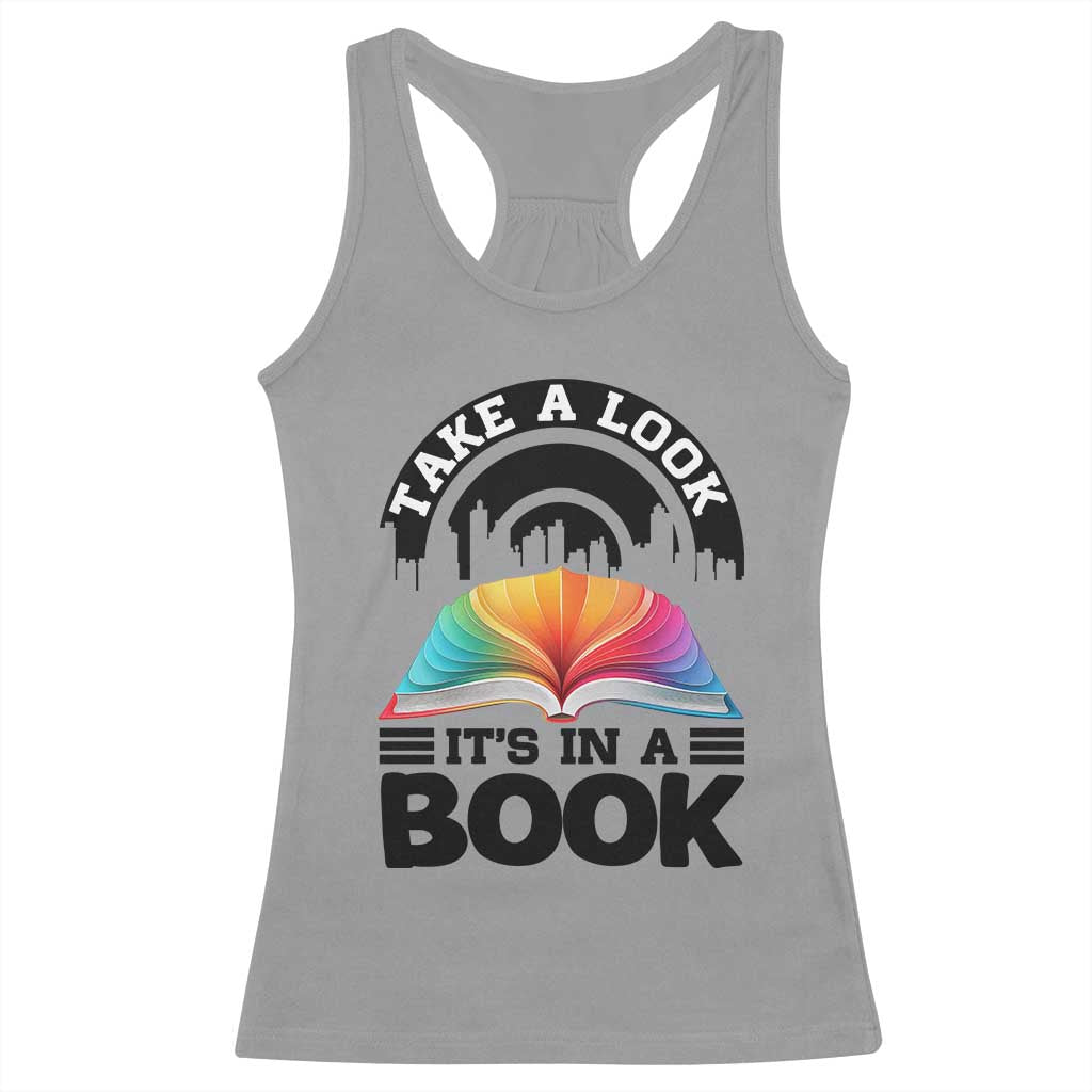 Take A Look It Is In A Book Racerback Tank Top Reading Retro Rainbow Vintage TS12 Sport Gray Print Your Wear