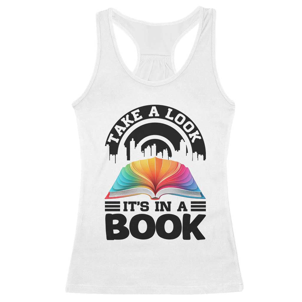 Take A Look It Is In A Book Racerback Tank Top Reading Retro Rainbow Vintage TS12 White Print Your Wear