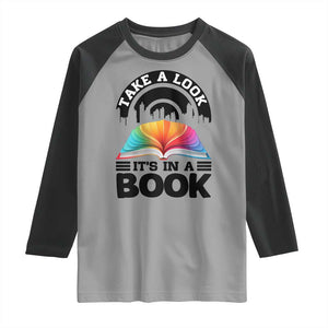 Take A Look It Is In A Book Raglan Shirt Reading Retro Rainbow Vintage TS12 Sport Gray Black Print Your Wear