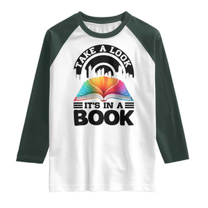 Take A Look It Is In A Book Raglan Shirt Reading Retro Rainbow Vintage TS12 White Dark Forest Green Print Your Wear