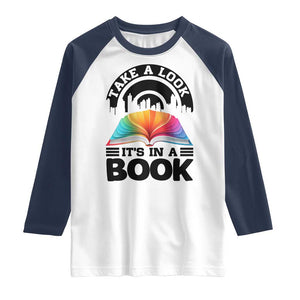 Take A Look It Is In A Book Raglan Shirt Reading Retro Rainbow Vintage TS12 White Navy Print Your Wear