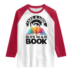 Take A Look It Is In A Book Raglan Shirt Reading Retro Rainbow Vintage TS12 White Red Print Your Wear