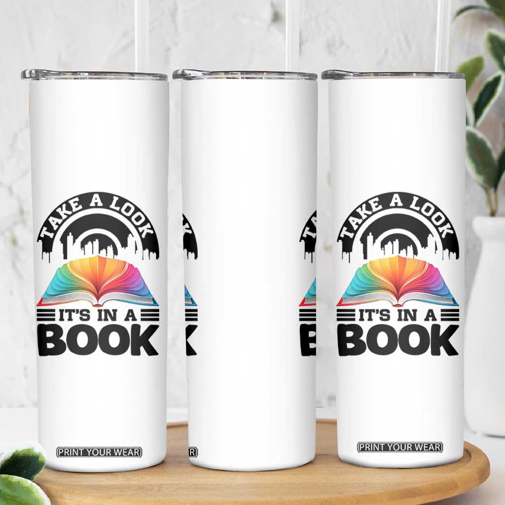 Take A Look It Is In A Book Skinny Tumbler Reading Retro Rainbow Vintage TS12 Print Your Wear